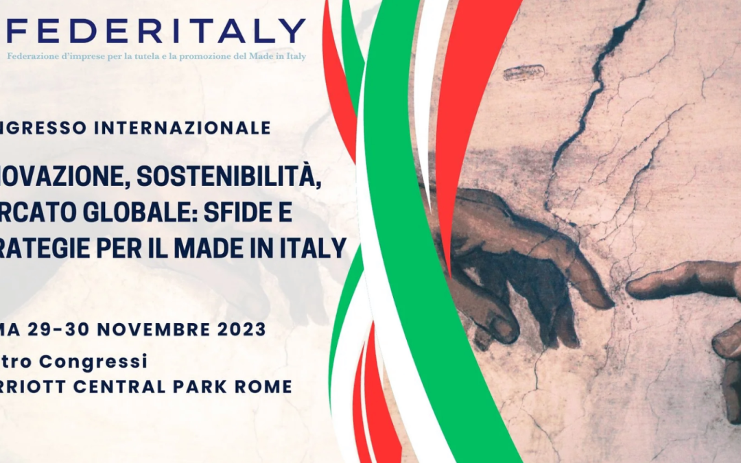 Patronat Confeuropa Imprese Romania and Italia participates in the International Congress Federitaly & International Matching Romaexport: Made in Italy meets the World.